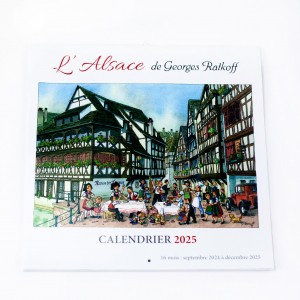 Calendrier L'Alsace Enchant&eacute;e 2025 de Ratkoff (30cm x 30cm)